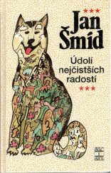 kniha Údolí nejčistších radostí, Šulc & spol. 1998