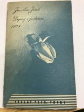 kniha Dopisy z podzimu 1938 [výběr z umělcovy korespondence], Václav Petr 1948