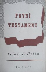 kniha První testament báseň, Fr. Borový 1940