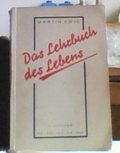 kniha Das Lehrbuch des Lebens, Selbstverlag 1935