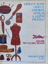 kniha OPRAVUJEME ODĚVY, OSOBNÍ, STOLNÍ A LOŽNÍ PRÁDLO, Květen 1987