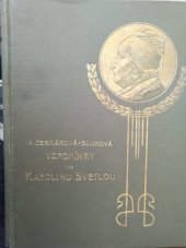 kniha Vzpomínky na Karolinu Světlou, J. Otto 1909