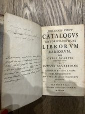 kniha Johannis Vogt Catalogvs Historico-Criticvs Librorvm Rariorvm, Hambvrgi 1753