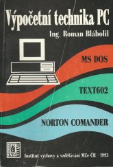 kniha Výpočetní technika PC, Institut výchovy a vzdělávání ministerstva zemědělství České republiky 1993