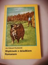 kniha Wendróvki z dziadkiem Romanem, Krajowa Agencja Wydawnicza 1977