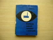 kniha Kontrola jakosti výrobků v průmyslu, SNTL 1965