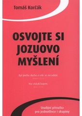 kniha Osvojte si Jozuovo myšlení studijní příručka pro jednotlivce i skupiny, Juda 2008