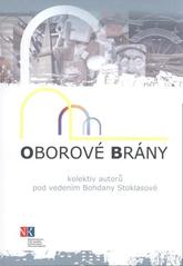 kniha Oborové brány, Národní knihovna České republiky 2008