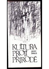 kniha Kultura proti přírodě, Dobromysl 1996