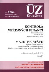 kniha ÚZ č. 1254 Kontrola veřejných financí, majetek státu - úplné znění předpisů, Sagit 2018