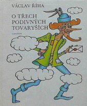 kniha O třech podivných tovaryších Výbor [pohádek], Albatros 1979