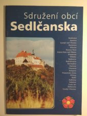 kniha Sdružení obcí Sedlčanska Dublovice, ..., Sdružení obcí Sedlčanska 2004