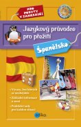 kniha Jazykový průvodce pro přežití - Španělsko, Edika 2014