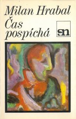 kniha Čas pospíchá [výbor básní], Severočeské nakladatelství 1985