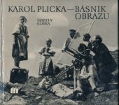 kniha Karol Plicka básnik obrazu, Osveta 1982