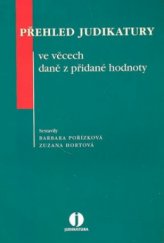 kniha Přehled judikatury ve věcech daně z přidané hodnoty, ASPI  2008