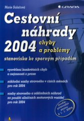 kniha Cestovní náhrady 2004 chyby a problémy : stanoviska ke sporným případům, Grada 2004