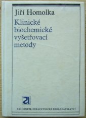 kniha Klinické biochemické vyšetřovací metody s použitím mikro- a ultramikroanalysy, Avicenum 1971