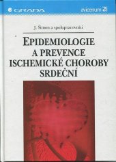 kniha Epidemiologie a prevence ischemické choroby srdeční, Grada 2001