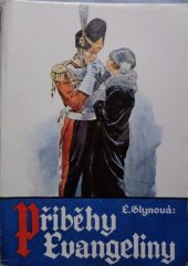 kniha Příběhy Evangeliny = [The vicissitudes of Evangeline] : Román, Jos. R. Vilímek 1926