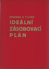 kniha Ideální zásobovací plán, [T. Baťa] 1931