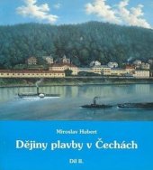 kniha Dějiny plavby v Čechách, díl II. Plavba strojním pohonem, Okresní muzeum Děčín 1997