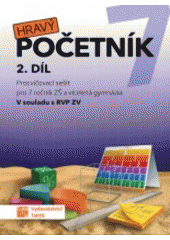 kniha Hravý početník 7 2.díl procvičovací sešit pro 7. ročník ZŠ a víceletá gymnázia, Taktik 2019