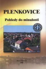 kniha Plenkovice pohledy do minulosti, Obecní úřad 2008