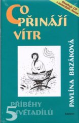 kniha Co přináší vítr příběhy 5 světadílů, Eminent 2005