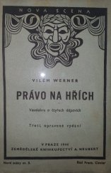 kniha Právo na hřích veselohra o čtyřech dějstvích, Alois Neubert 1944