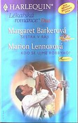 kniha Sestra v ráji Kdo se ujme Robyho, Harlequin 2003