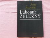 kniha Lubomír Železný malá monografie, Panton 1987