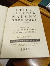 kniha Ottův slovník naučný nové doby Díl 6. - sv. 2. Ši-už - dodatky k velkému Ottovu slovníku naučnému., Novina 1943