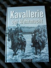 kniha Kavallerie der Wehrmacht, Dörfler 2001