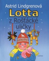 kniha Lotta z Rošťácké uličky, Albatros 2009