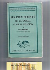 kniha Les Deux Sources de la morale et de la religion, Librairie Félix Alcan 1939