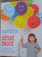 kniha Montessori Dětské emoce,  Esence 2021