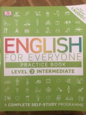 kniha English for everyone - practice book Level 3 intermediate, Penguin Random House 2016