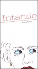 kniha Intarzie, Montanex 2009