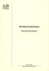 kniha Betonové konstrukce textové materiály, České vysoké učení technické 2008