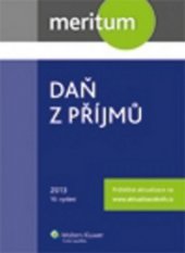 kniha Daň z příjmů 2013 - meritum, Wolters Kluwer 2013