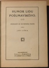 kniha Humor lidu pošumavského drobnosti ze skutečného života, Šolc a Šimáček 1922