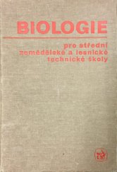 kniha Biologie pro střední zemědělské a lesnické technické školy, Státní zemědělské nakladatelství 1975