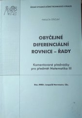 kniha Obyčejné diferenciální rovnice - řady komentované přednášky pro předmět Matematika III, ČVUT 2004