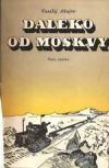 kniha Daleko od Moskvy, Naše vojsko 1951