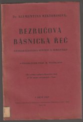 kniha Bezručova básnická řeč (Charakteristika syntaxe a sémantiky), Pokorný a spol. 1937