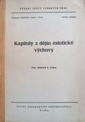 kniha Kapitoly z dějin estetické výchovy Určeno pro posl. fak. hud. katedry tance, SPN 1968