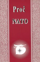 kniha Proč NATO, Ústav mezinárodních vztahů 1997