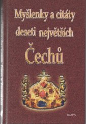 kniha Myšlenky a citáty deseti největších Čechů, Motýl 2005