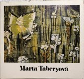 kniha Marta Taberyová Výběr z díla - katalog k výstavě , Svaz českých výtvarných umělců 1982